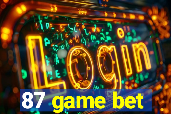 87 game bet